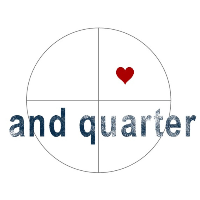 and quarter